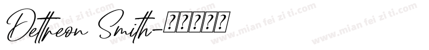 Dettreon Smith字体转换